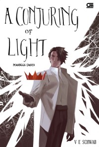 A CONJURING OF LIGHT (PEMANGGIL CAHAYA)