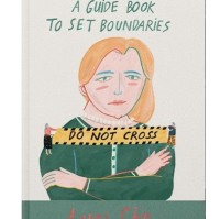 A GUIDE BOOK TO SET BOUNDARIES