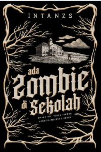 Image of Ada Zombie di Sekolah