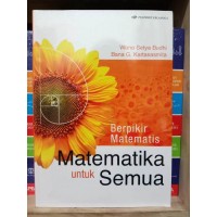 BERPIKIR MATEMATIS MATEMATIKA UNTUK SEMUA