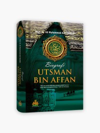 Image of BIOGRAFI UTSMAN BIN AFFAN