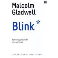 Image of BLINK: KEMAMPUAN BERPIKIR TANPA BERPIKIR