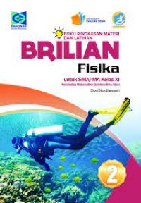 BRILIAN FISIKA UNTUK SMA / MA KELAS XI