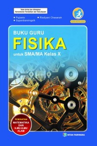 BUKU GURU: FISIKA UNTUK SMA/MA KELAS X
