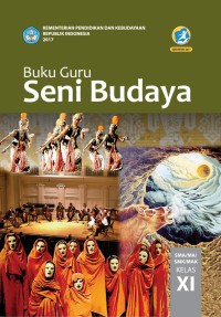 BUKU GURU SENI BUDAYA KELAS XI