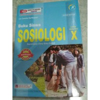 BUKU SISWA: SOSIOLOGI KELAS X PEMINATAN ILMU-ILMU SOSIAL