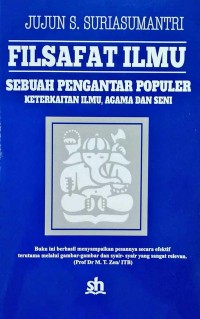 FILSAFAT ILMU SEBUAH PENGANTAR POPULER...