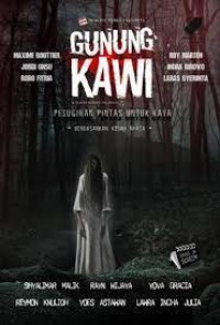 Image of GUNUNG KAWI : PESUGIHAN PINTAS UNTUK KAYA