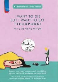 I WANT TO DIE  BUT I WANT TO EAT THEOKPOKKI