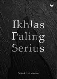 Image of IKHLAS PALING SERIUS