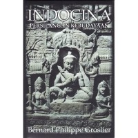 INDOCINA: PERSILANGAN KEBUDAYAAN