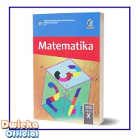 MATEMATIKA KELAS X (EDISI REVISI)