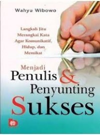 MENJADI PENULIS DAN PENYUNTING SUKSES