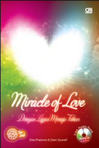 Image of MIRACLE OF LOVE..DENGAN LUPUS MENUJU TUHAN...