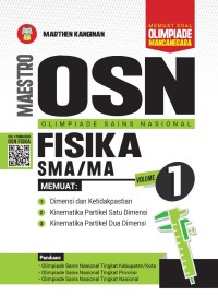 Image of MAESTRO OSN (OLIMPIADE SAINS NASIONAL) FISIKA SMA/MA VOLUME 1
