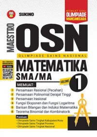 Image of MAESTRO OSN (OLIMPIADE SAINS NASIONAL) MATEMATIKA SMA/MA VOLUME 1
