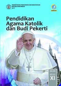 PENDIDIKAN AGAMA KATOLIK BUKU SISWA