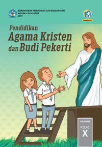 PENDIDIKAN AGAMA KRISTEN BUKU SISWA  KELAS X