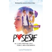 Image of POSESIF JNJ CINTA PERTAMA LALA, YUDHIS INGIN SELAMANYA...