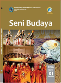SENI BUDAYA SMT 1 KELAS XI