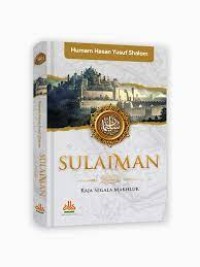 SULAIMAN: RAJA SEGALA MAKHLUK
