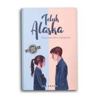 Image of TELUK ALASKA : DEEP IN SIDE WHERE NOTHING'S FINE