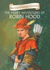 Image of THE MERRY ADVENTURES OF ROBIN HOOD