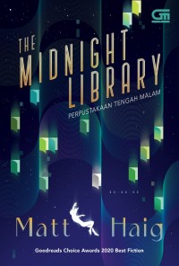 THE MIDNIGHT LIBRARY PERPUSTAKAAN TENGAH MALAM)