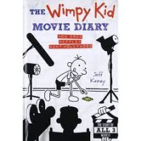 Image of THE WIMPY KID MOVIE DIARY : HOW GREG HEFFLEY WENT HOLLYWOOD